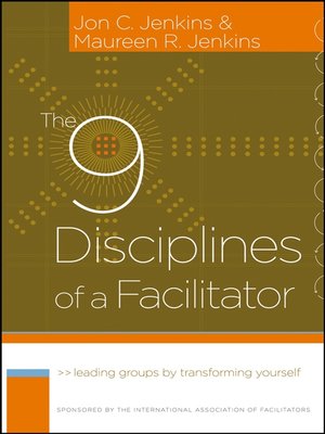 cover image of The 9 Disciplines of a Facilitator
